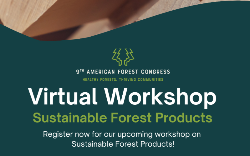 9th American Forest Congress Virtual Pathway Workshops!